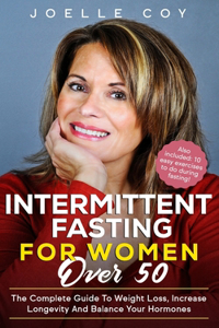 Intermittent Fasting for Women Over 50