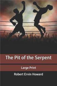 The Pit of the Serpent