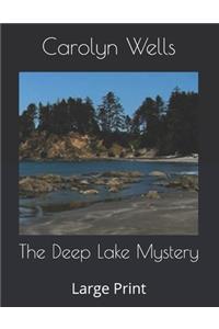 The Deep Lake Mystery