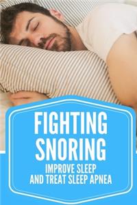 Fighting Snoring