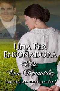 Una fea ensoñadora