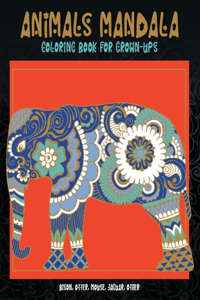 Animals Mandala - Coloring Book for Grown-Ups - Bison, Otter, Mouse, Jaguar, other