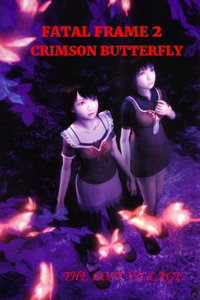 Fatal Frame 2