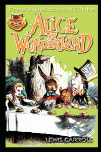 ALICE'S ADVENTURES IN WONDERLAND Annotated Book For Children