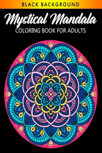 Mystical Mandala Coloring Book For Adults