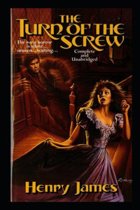 The Turn of the Screw Illustrated