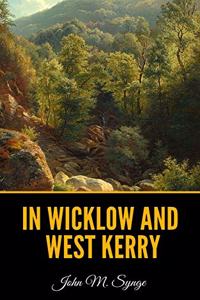 In Wicklow and West Kerry