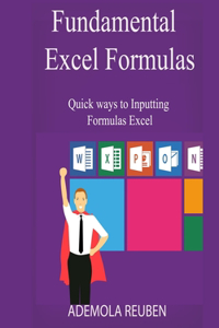 Fundamental Excel Formulas