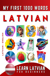 Learn Latvian for Beginners, My First 1000 Words