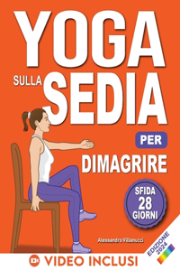 Yoga sulla Sedia per Dimagrire