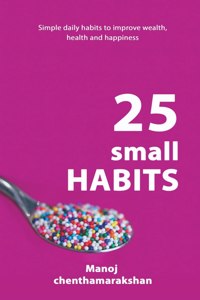 25 Small Habits