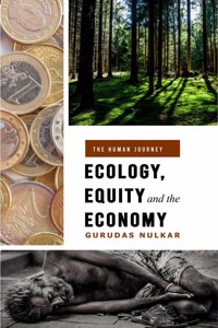 Ecology, Equity And The Economy