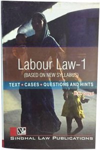 Singhal'S Labour Law Part 1 By B K Goyal 2021 [Paperback] B K Goyal