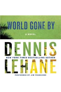 World Gone by