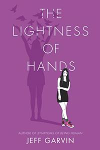 Lightness of Hands