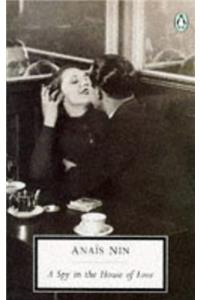 A Spy in the House of Love (Twentieth Century Classics)
