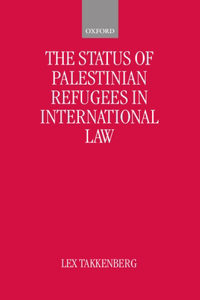 Status of Palestinian Refugees in International Law