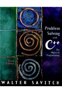 Problem Solving with C++: The Object of Programming