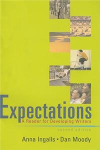 Expectations: A Reader for Developing Writers