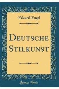 Deutsche Stilkunst (Classic Reprint)