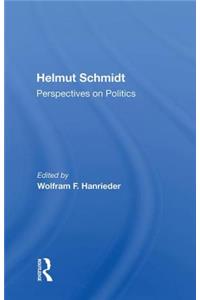 Helmut Schmidt: Perspectives on Politics