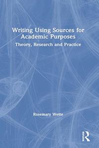 Writing Using Sources for Academic Purposes