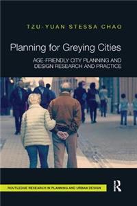 Planning for Greying Cities