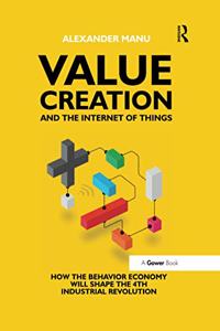 Value Creation and the Internet of Things