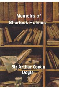 Memoirs of Sherlock Holmes