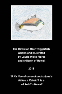 Hawaiian Reef TriggerfishThe Humuhumunukunukuāpua'a