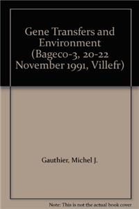 Gene Transfers and Environment