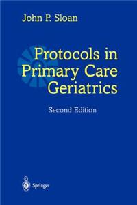 Protocols in Primary Care Geriatrics