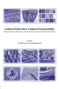 Cultural Education – Cultural Sustainability