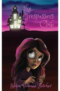 Trespassers Club