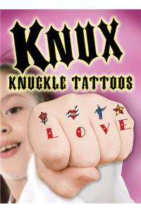 KNUX -- Knuckle Tattoos for Girls