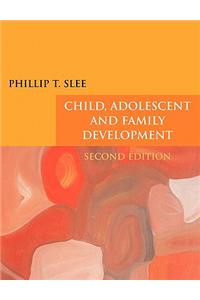 Child, Adolescent and Family Development