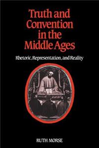 Truth and Convention in the Middle Ages