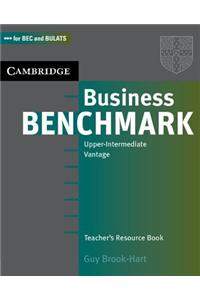 Business Benchmark Upper-Intermediate Vantage: Teacher's Resouce Book