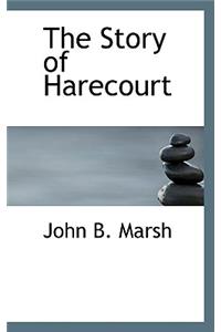 The Story of Harecourt