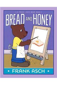 Bread and Honey