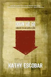 Down We Go