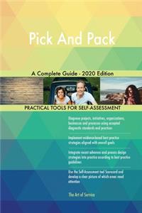 Pick And Pack A Complete Guide - 2020 Edition