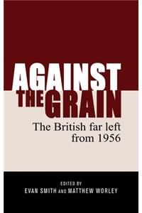 Against the Grain