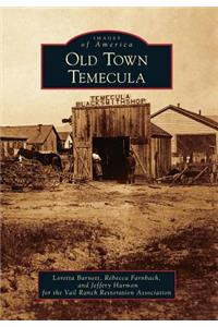 Old Town Temecula