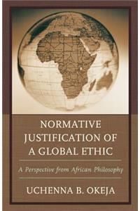 Normative Justification of a Global Ethic