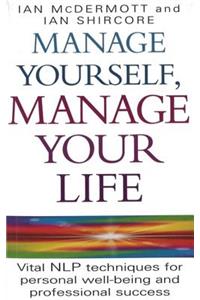 Manage Yourself, Manage Your Life