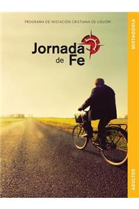 Jornada de Fe Para Adultos, Mistagogía