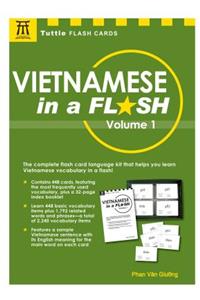 Vietnamese in a Flash Kit Volume 1