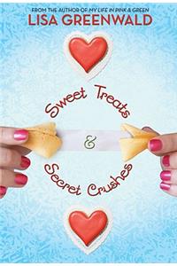 Sweet Treats & Secret Crushes