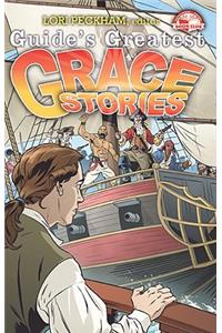 Guide's Greatest Grace Stories